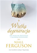 Polska książka : Wielka Deg... - Niall Ferguson