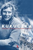 Kukuczka o... - Marcin Pietraszewski, Dariusz Kortko -  fremdsprachige bücher polnisch 