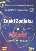 Zobacz : Znaki zodi... - Krzysztof Saturnin-Schreyer, Alicja Patey-Grabowska