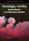 Astrologia... - Andrzej Zwoliński - buch auf polnisch 