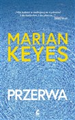 Zobacz : Przerwa - Marian Keyes