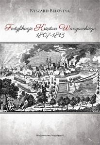 Bild von Fortyfikacje Księstwa Warszawskiego 1807-1813