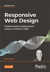 Obrazek Responsive Web Design Projektowanie elastycznych witryn w HTML5 i CSS3