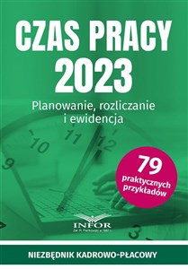 Obrazek Czas pracy 2023. Planowanie, rozliczanie...