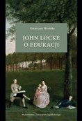 Polska książka : John Locke... - Katarzyna Wrońska