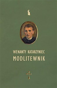 Bild von Wenanty Katarzyniec. Modlitewnik