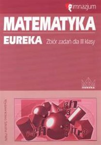Bild von Matematyka Eureka 3 Zbiór zadań Gimnazjum