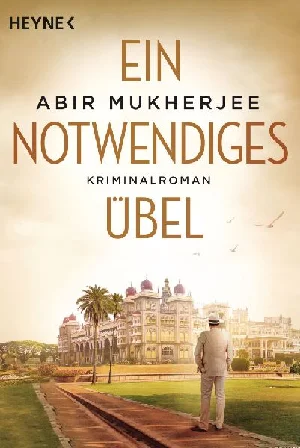 Obrazek MUKHERJEE, A: EIN NOTWENDIGES ÜBEL