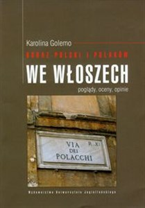 Bild von Obraz Polski i Polaków we Włoszech Poglądy, oceny, opinie