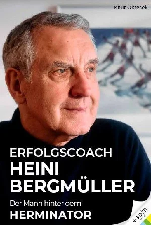 Obrazek HEINI BERGMÜLLER - DER MANN HINTER DEM HERMINATOR