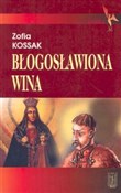 Błogosławi... - Zofia Kossak -  polnische Bücher