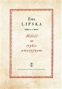 Książka : Miłość w t... - Ewa Lipska