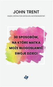 Bild von 30 sposobów, na które matka może błogosławić swoje dzieci