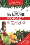 Polnische buch : Na zdrowie... - Jadwiga Górnicka, Sabina Zwolińka-Kańtoch