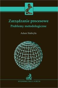 Obrazek Zarządzanie procesowe Problemy metodologiczne