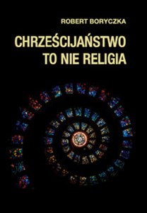 Bild von Chrześcijaństwo to nie religia