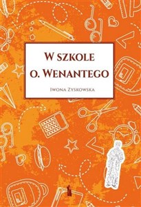 Obrazek W szkole o. Wenantego