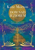 Polska książka : Dom nad je... - Kate Morton