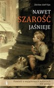 Nawet szar... - Zdzisław J. Kijas - buch auf polnisch 