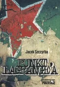 Punkt Lagr... - Jacek Szczyrba -  Polnische Buchandlung 