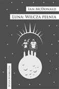 Polnische buch : Luna Wilcz... - Ian McDonald