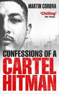 Obrazek Confessions of a Cartel Hitman