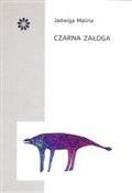 Zobacz : Czarna zał... - Jadwiga Malina