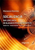Socjalizac... - Marzenna Nowicka - buch auf polnisch 