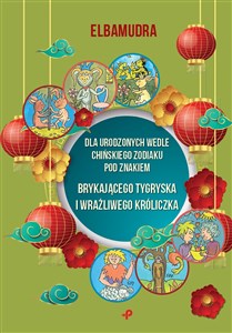 Obrazek Dla urodzonych wedle chińskiego zodiaku pod znakiem brykającego tygryska i wrażliwego króliczka