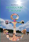 Dosięgnąć ... - Maria Pisarczyk - Ksiegarnia w niemczech