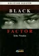 Obrazek Black faktor