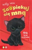 Książka : Zaopiekuj ... - Holly Webb
