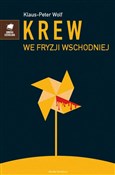 Polska książka : Krew we Fr... - Klaus Peter Wolf