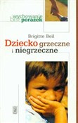 Polnische buch : Dziecko gr... - Brigitte Beil