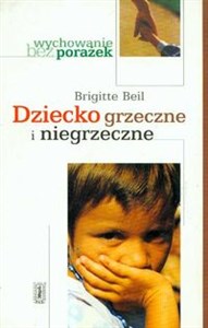 Obrazek Dziecko grzeczne i niegrzezczne