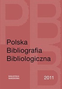 Obrazek Polska Bibliografia Bibliologiczna 2011