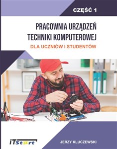 Obrazek Pracownia Urządzeń Techniki Komputerowej Część 1