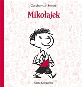 Polska książka : Mikołajek - René Goscinny, Jean-Jacques Sempé