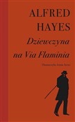 Dziewczyna... - Alfred Hayes -  polnische Bücher