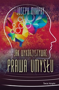 Obrazek Jak wykorzystywać prawa umysłu