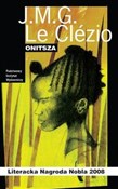 Zobacz : Onitsza - Jean-Marie Gustave Le Clezio