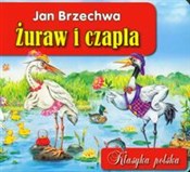Żuraw i cz... - Jan Brzechwa -  polnische Bücher