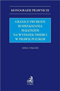 Bild von Granice swobody rozrządzania majątkiem na wypadek śmierci w prawie polskim