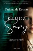 Klucz Sary... - Tatiana de Rosnay -  polnische Bücher