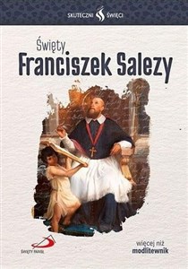 Bild von Skuteczni Święci. Święty Franciszek Salezy