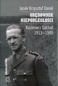 Bild von Orędownik niepodległości Kazimierz Sabbat 1913-1989