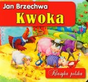 Kwoka - Jan Brzechwa -  fremdsprachige bücher polnisch 