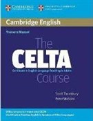 The CELTA ... - Scott Thornbury, Peter Watkins - buch auf polnisch 