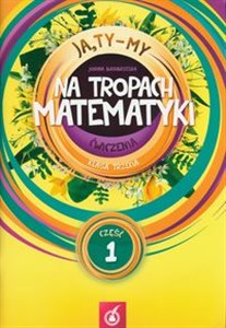 Bild von Ja Ty My 3 Na tropach matematyki Ćwiczenia Część 1