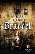Zobacz : Brassel - Tomasz Kocowski